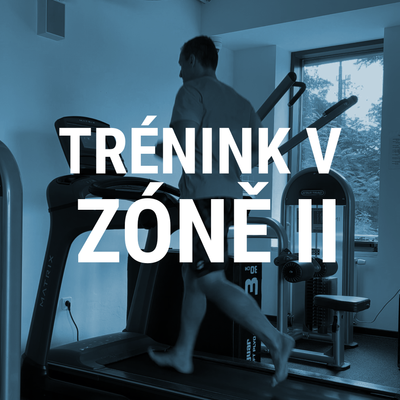 Trénink v Zóně II