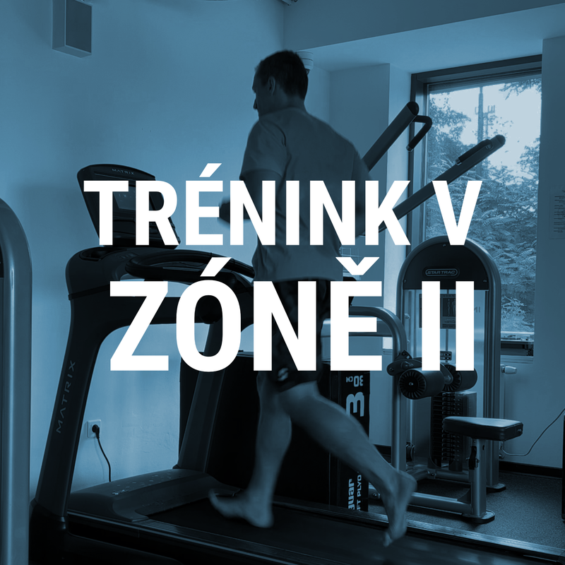 Trénink v Zóně II